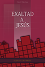 Exaltad a Jesus