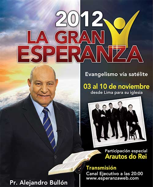 La Gran Esperanza 2012 con Alejandro Bullon